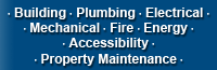 Building, Plumbing, Electrical, Mechanical, Fire, Energy, Accessibilty, Property Maintenance